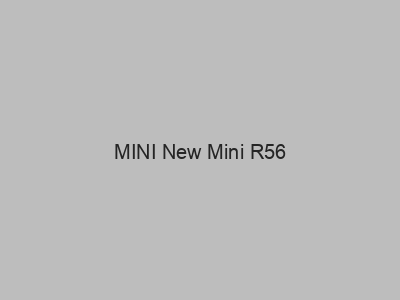 Engates baratos para MINI New Mini R56